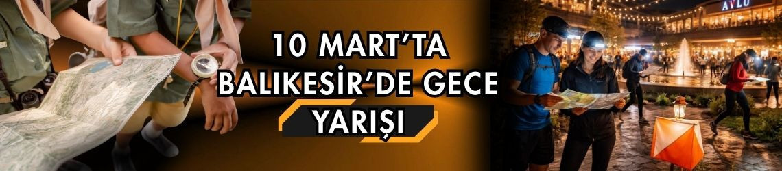10 Mart’ta Balıkesir’de Gece Yarışı
