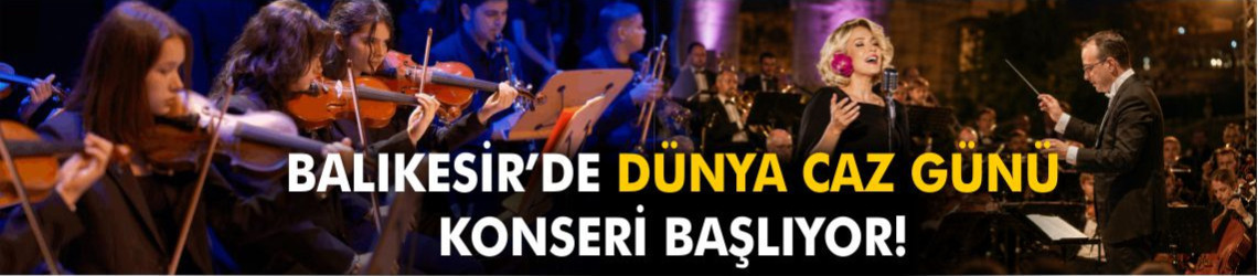 Balıkesir’de Dünya Caz Günü Konseri: Kent Orkestrası Ne Zaman Sahne Alacak?