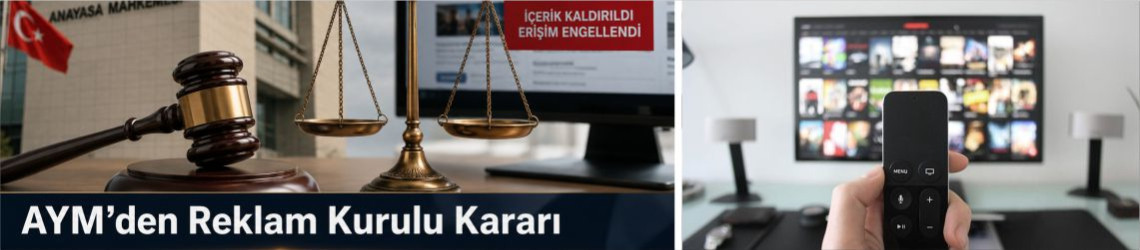 AYM’den Reklam Kurulu Kararı