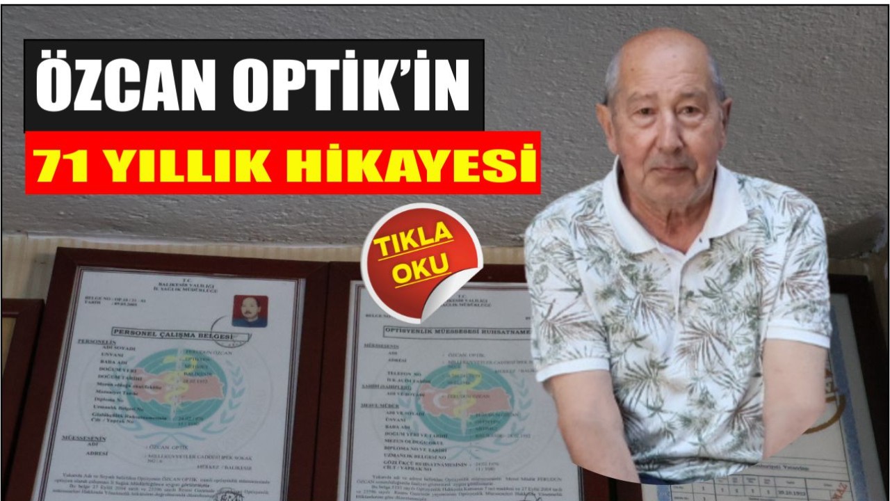Özcan Optik’in 71 Yıllık Hikâyesi