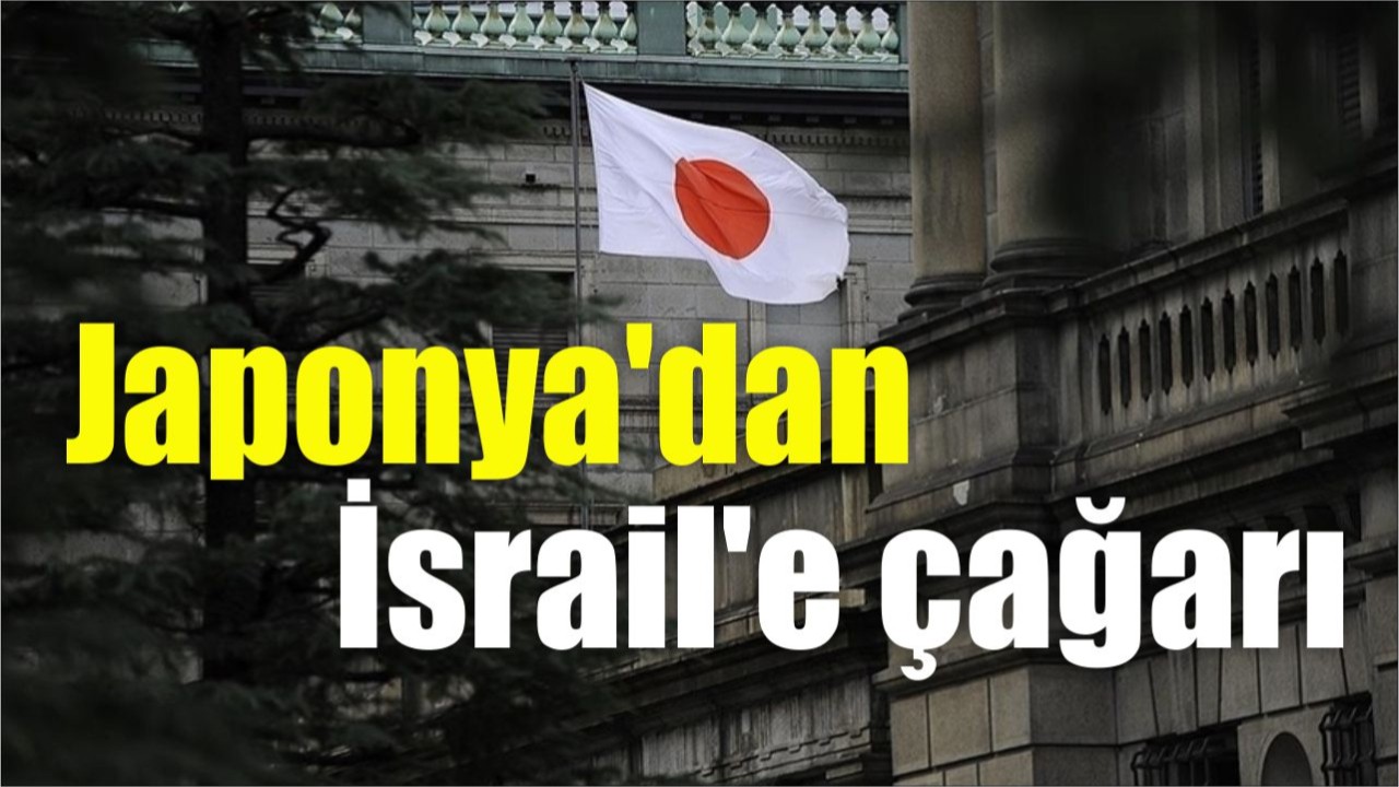 Japonya'dan İsrail'e çağarı