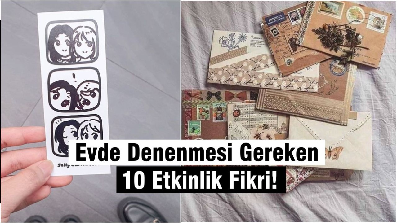 Evde Kendin Yap Fikirleri: 7'den 70'e Herkes İçin En İyi 10 Öneri
