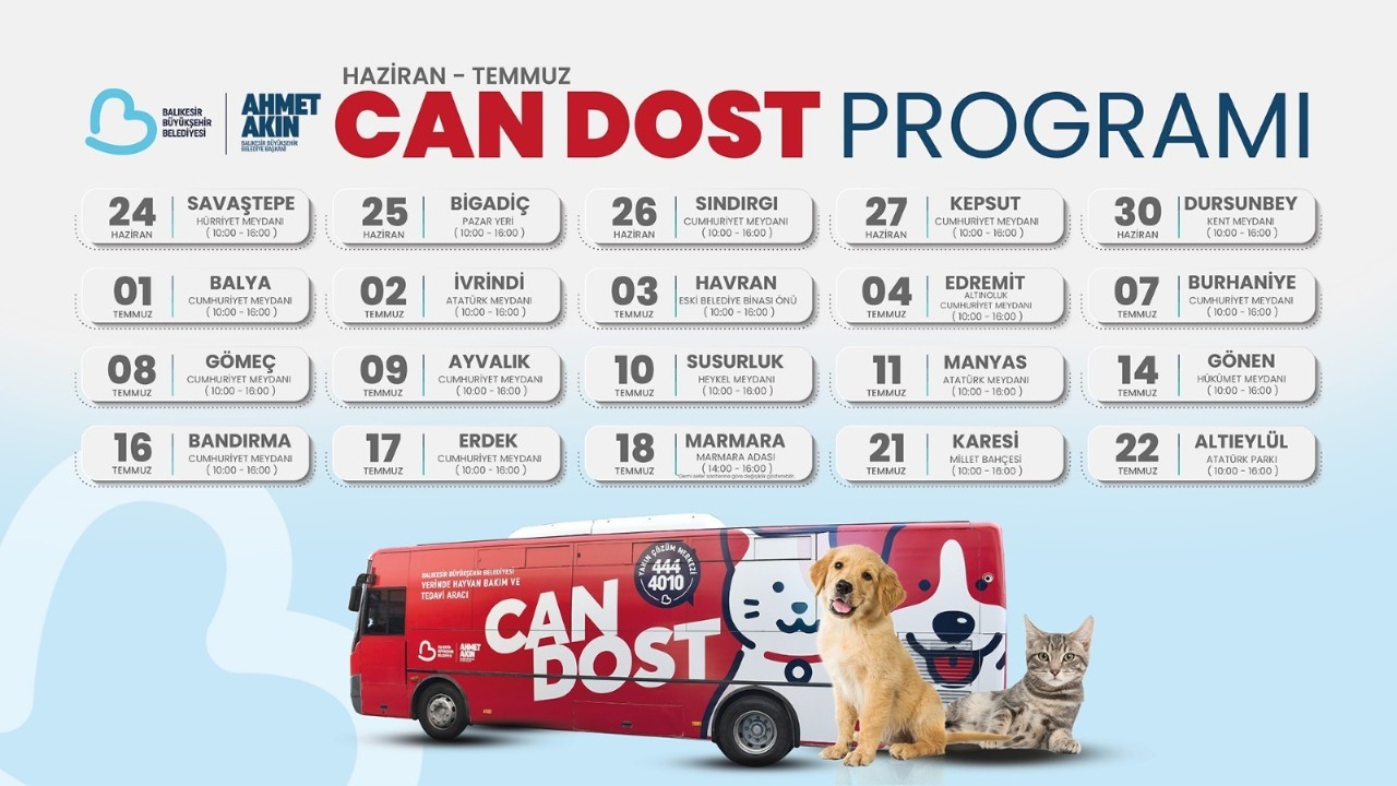 Can Dost’’un Haziran-Temmuz ayı takvimi belli oldu