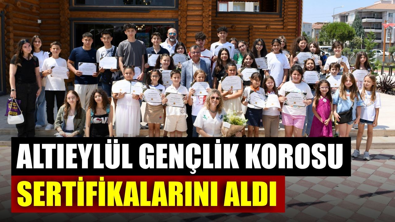 Altıeylül Gençlik Korosu Sertifikalarını Aldı