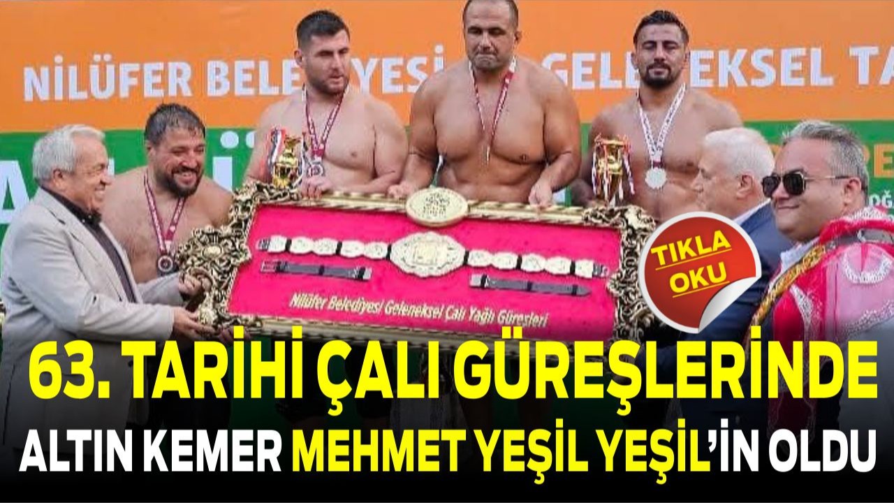 63. Tarihi Çalı Güreşleri’nde Altın Kemer Balıkesir’e Geldi