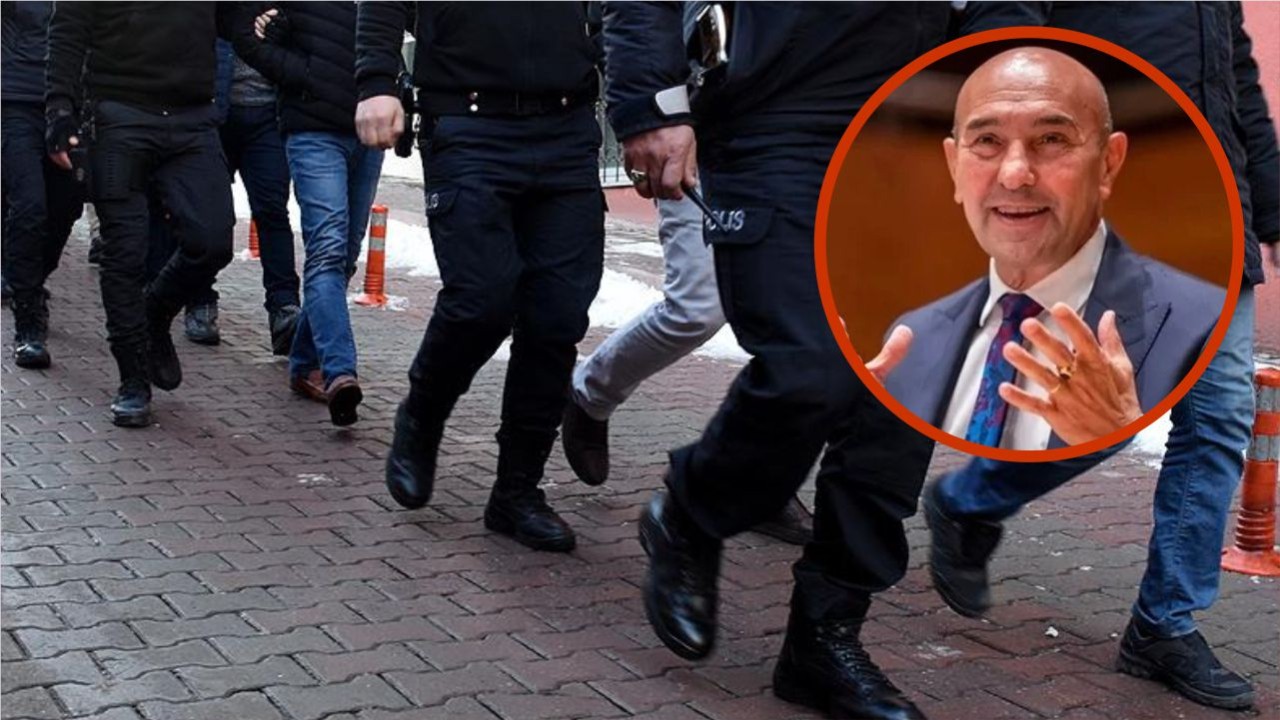 İzmir’de Tunç soyer dahil 157 kişi gözaltında