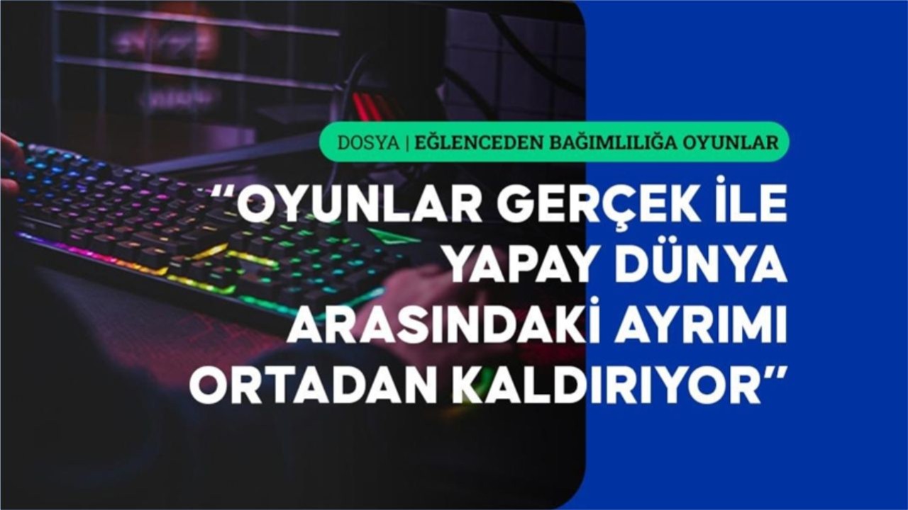 Farklı Nedenlerle Kapıldıkları Oyunlarda Hapsolan İnsanlar
