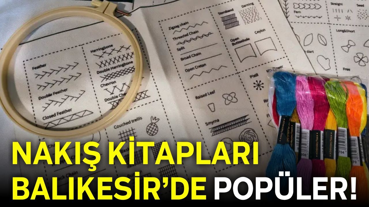 Hobi Arayışına Balıkesirlilerden Çözüm: Nakış Kitabı