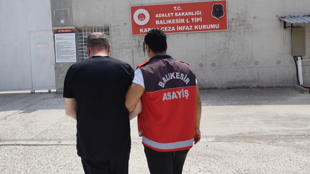 Balıkesir’de 17 Yıl Cezalı Firari Yakalandı