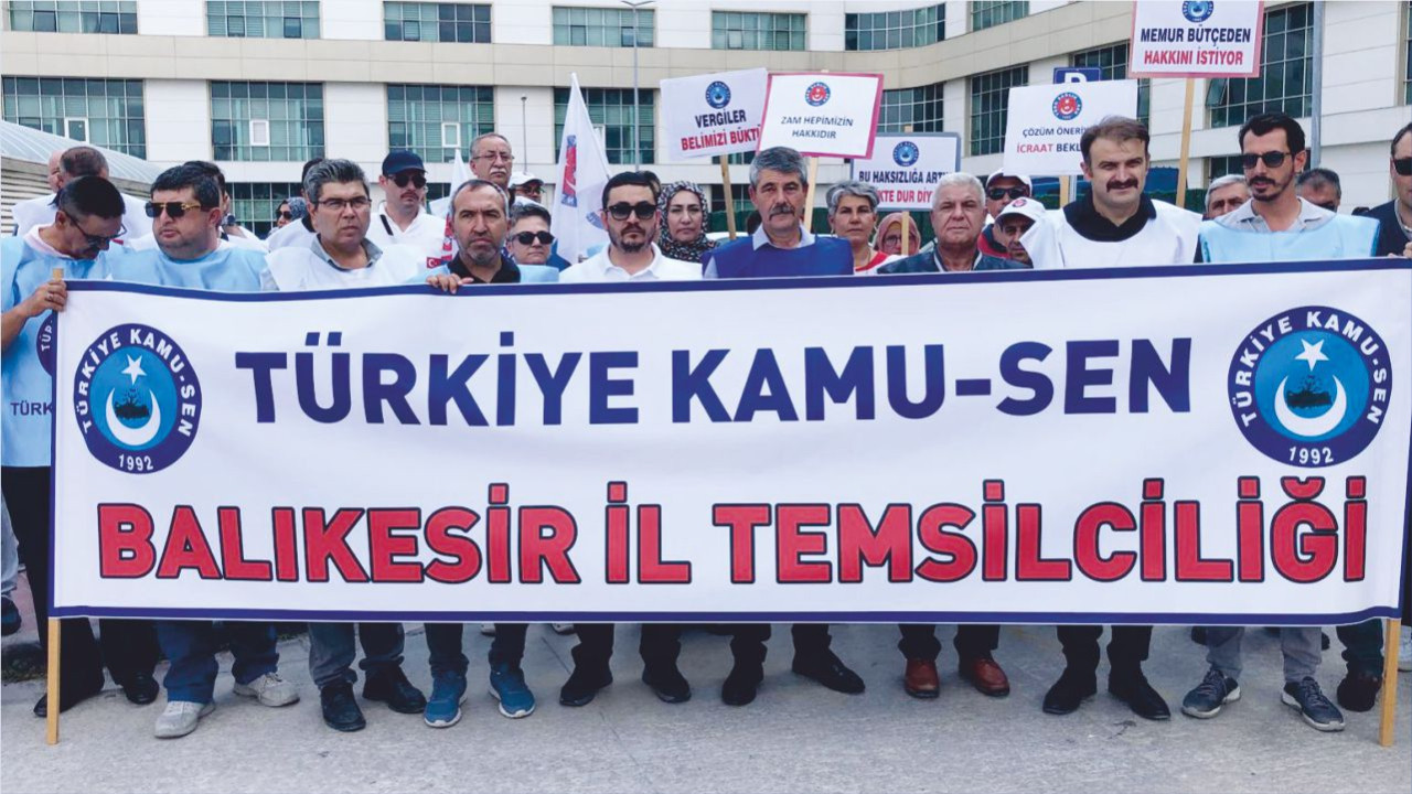 Balıkesir’de Kamu-Sen’den İş Bırakma Eylemi: Maaşlar Dirhem Dirhem Artıyor