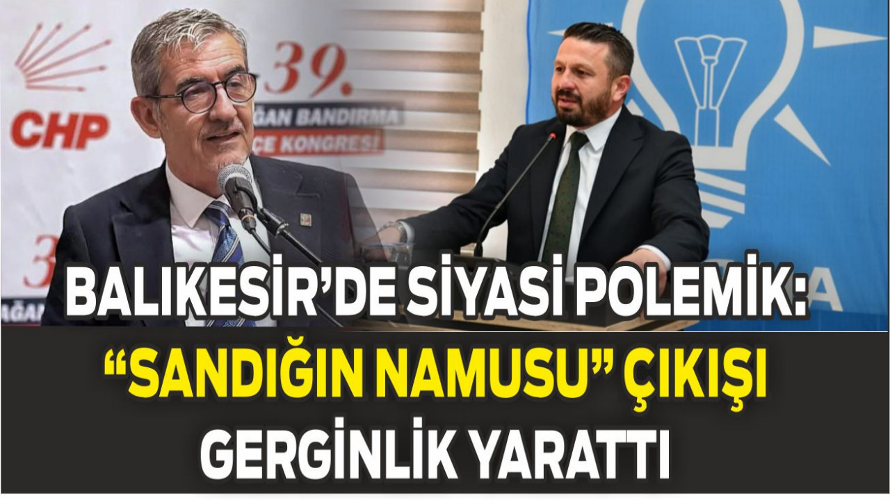 CHP–AK Parti Arasında Dursunbey Kongresi Polemiği