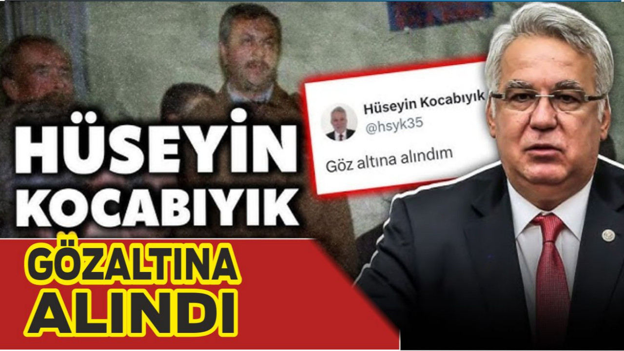 Eski AK Partili Hüseyin Kocabıyık Kimdir ? Neden Gözaltında