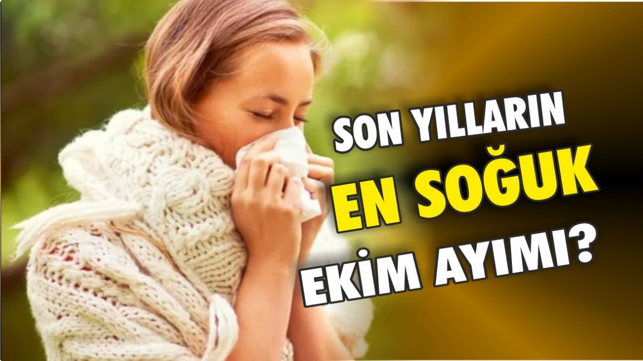 Balıkesir'de En Soğuk Ekim Ayı mı?