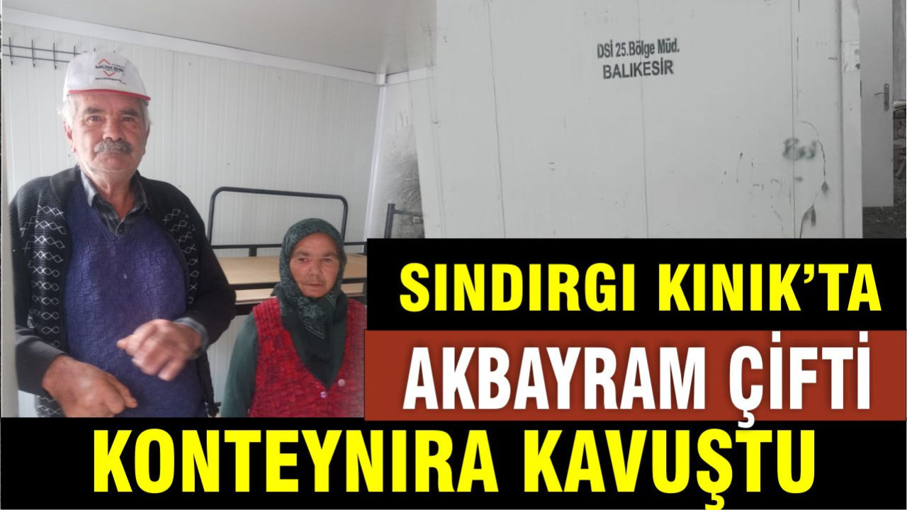 Depremzede Akbayram Çifti Konteynere Kavuştu: Yetkililer 2 Yaşlının Sesini Duydu