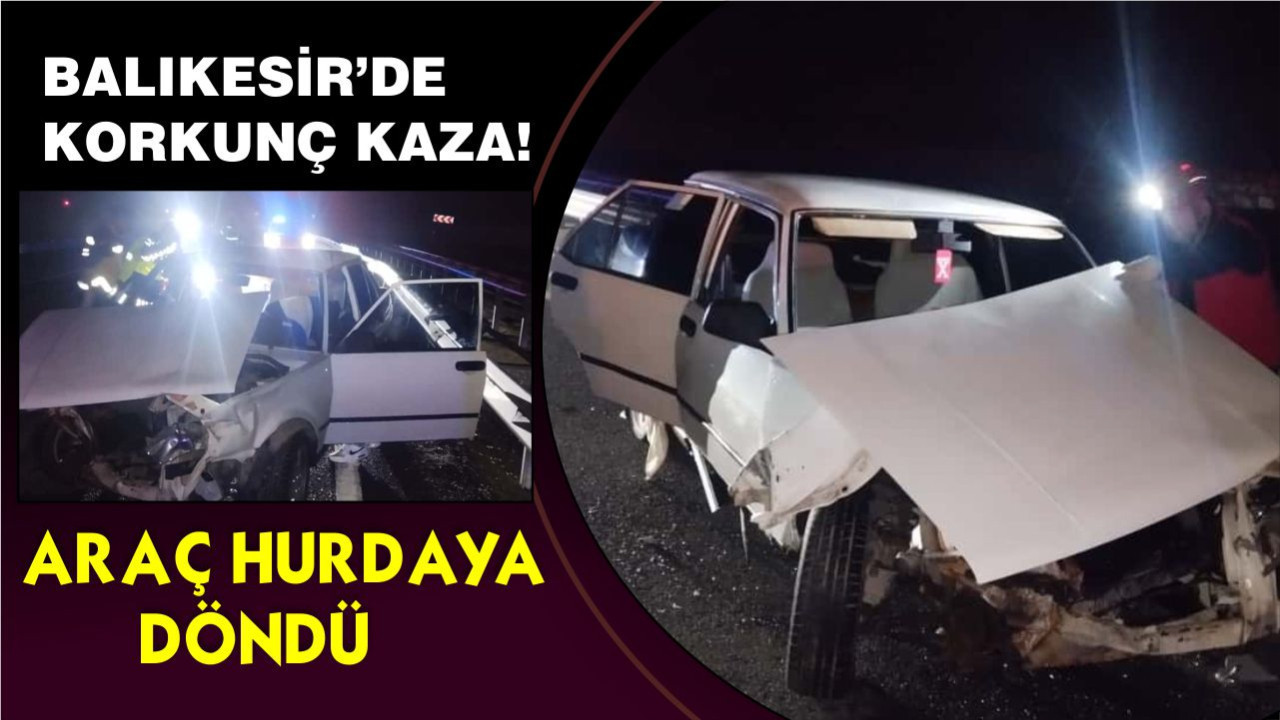 Balıkesir’de Gece Yarısı Feci Kaza: 2 Yaralı!