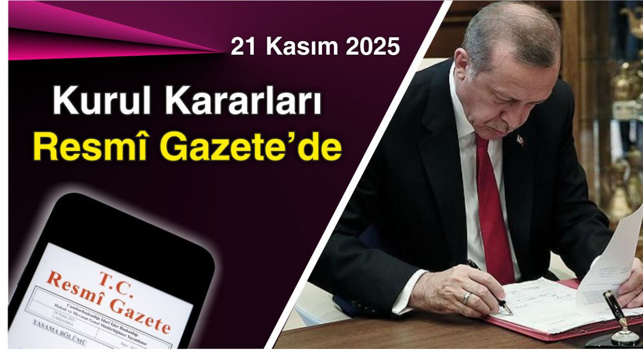 22 Kasım 2025 Resmî Gazete Yayınlandı