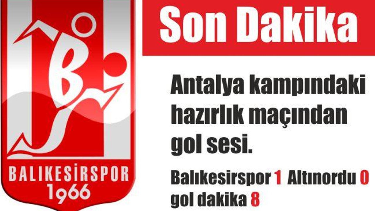 HAZIRLIK MAÇINDAN DAKİKA DAKİKA SONUÇ