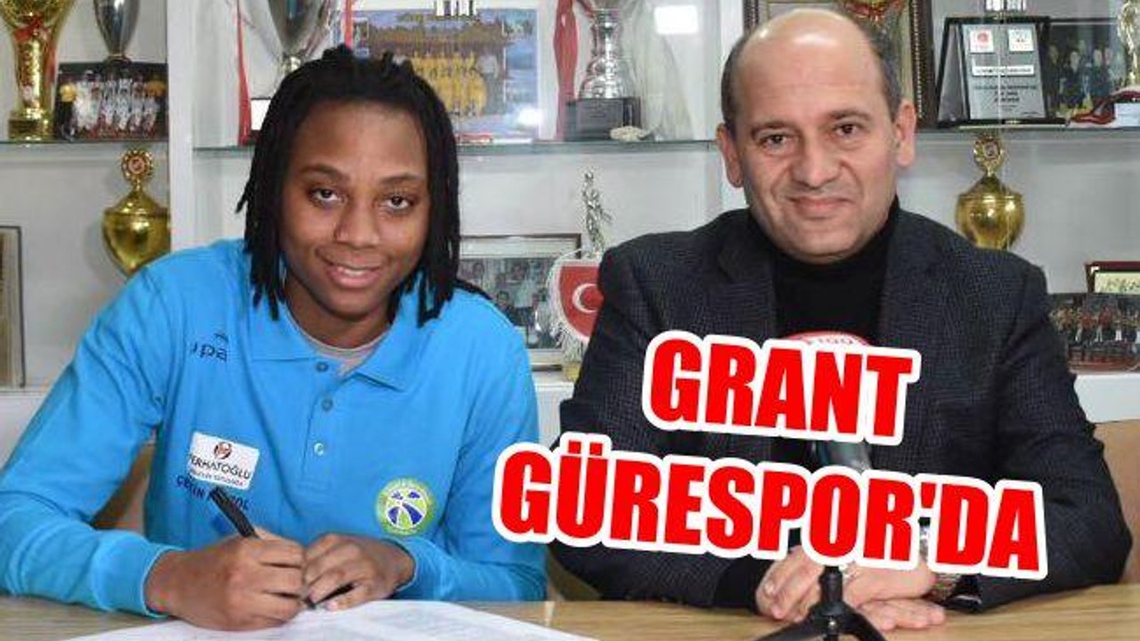 Grant Gürespor'da