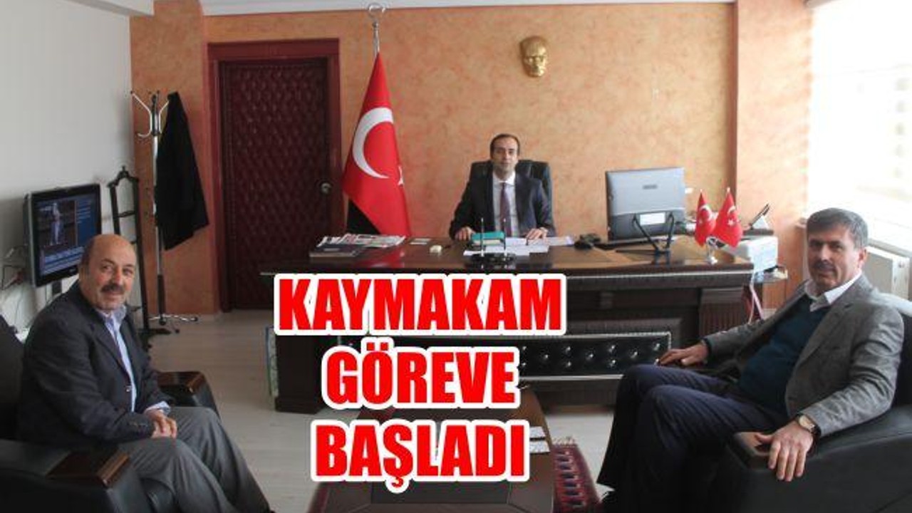 Kaymakam göreve başladı