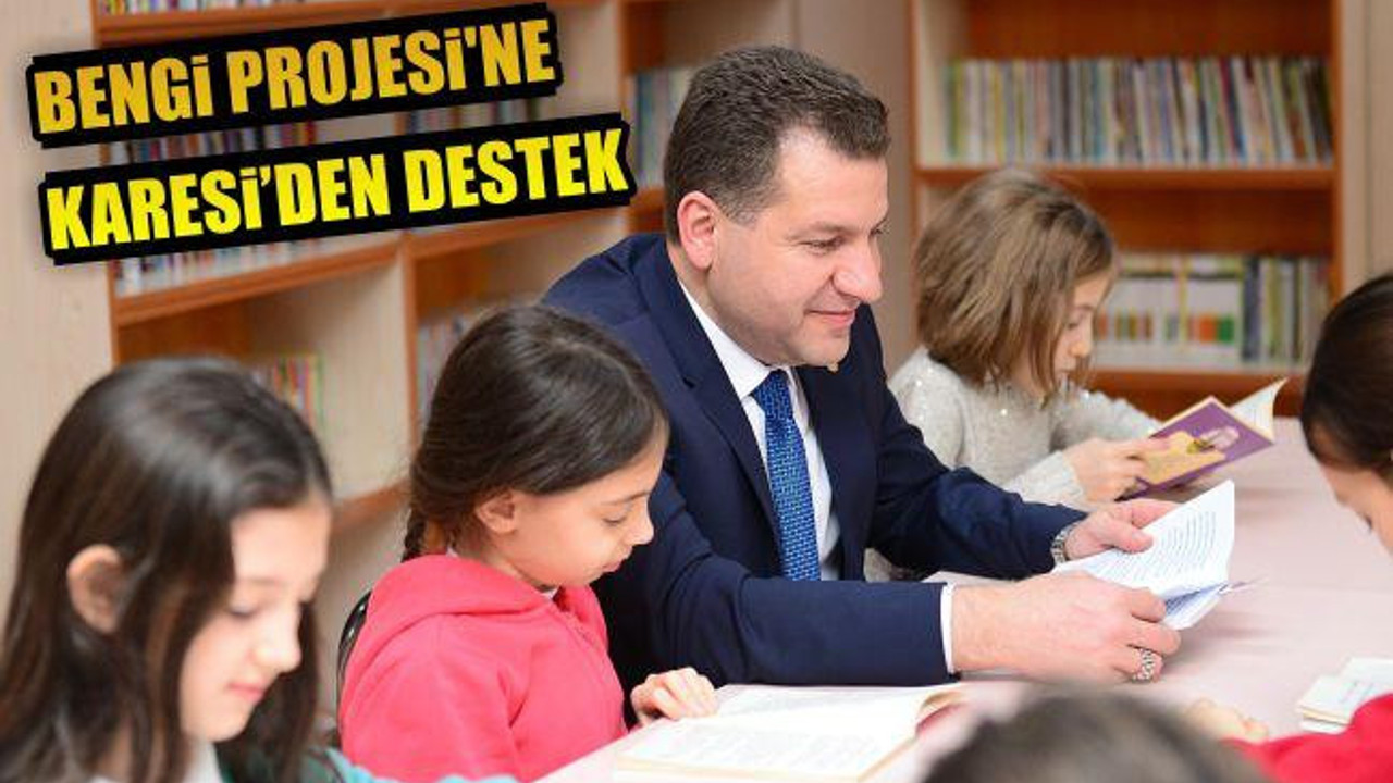 Bengi Projesi’ne Karesi'den Destek
