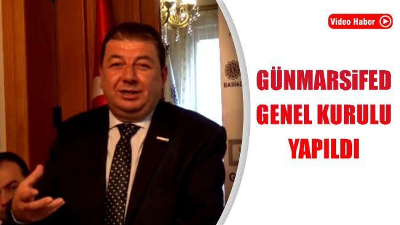 Günmarsifed Genel Kurulu Yapıldı