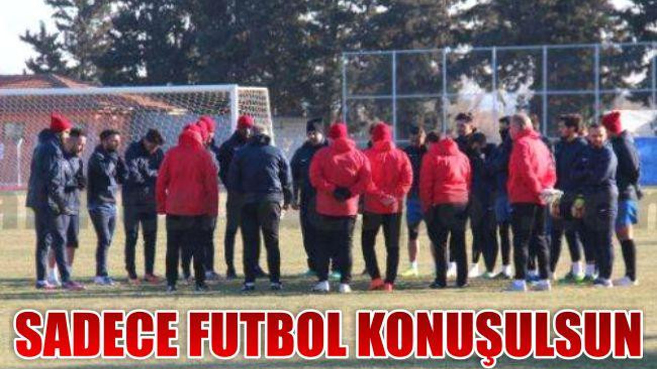 Sadece Futbol Konuşulsun