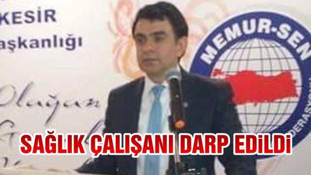 Sağlık Çalışanı Darp Edildi