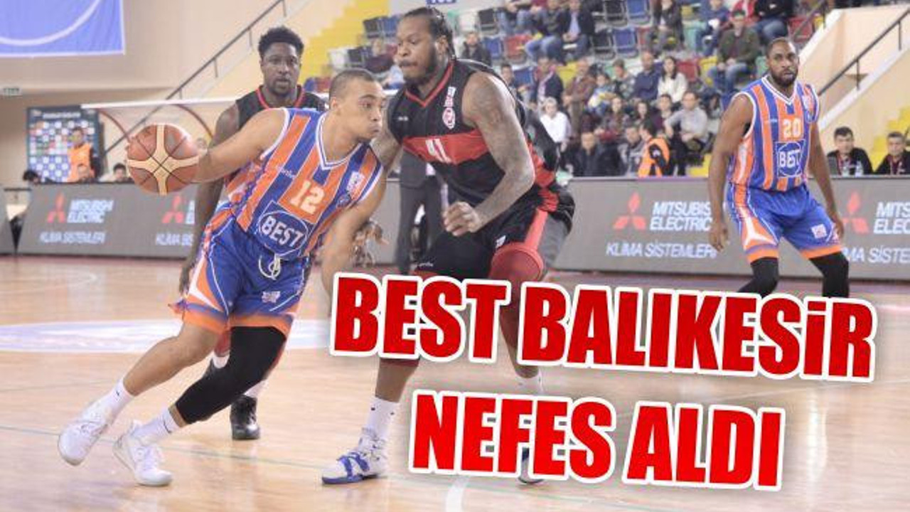 BEST Balıkesir nefes aldı