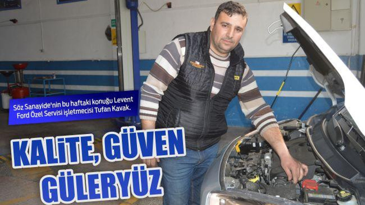 Kalite, Güven, Güleryüz