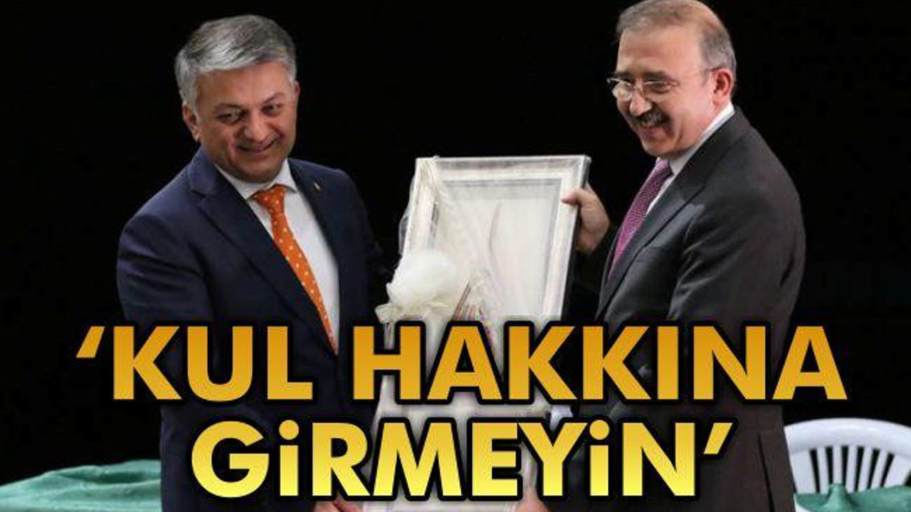'Kul Hakkına Girmeyin'