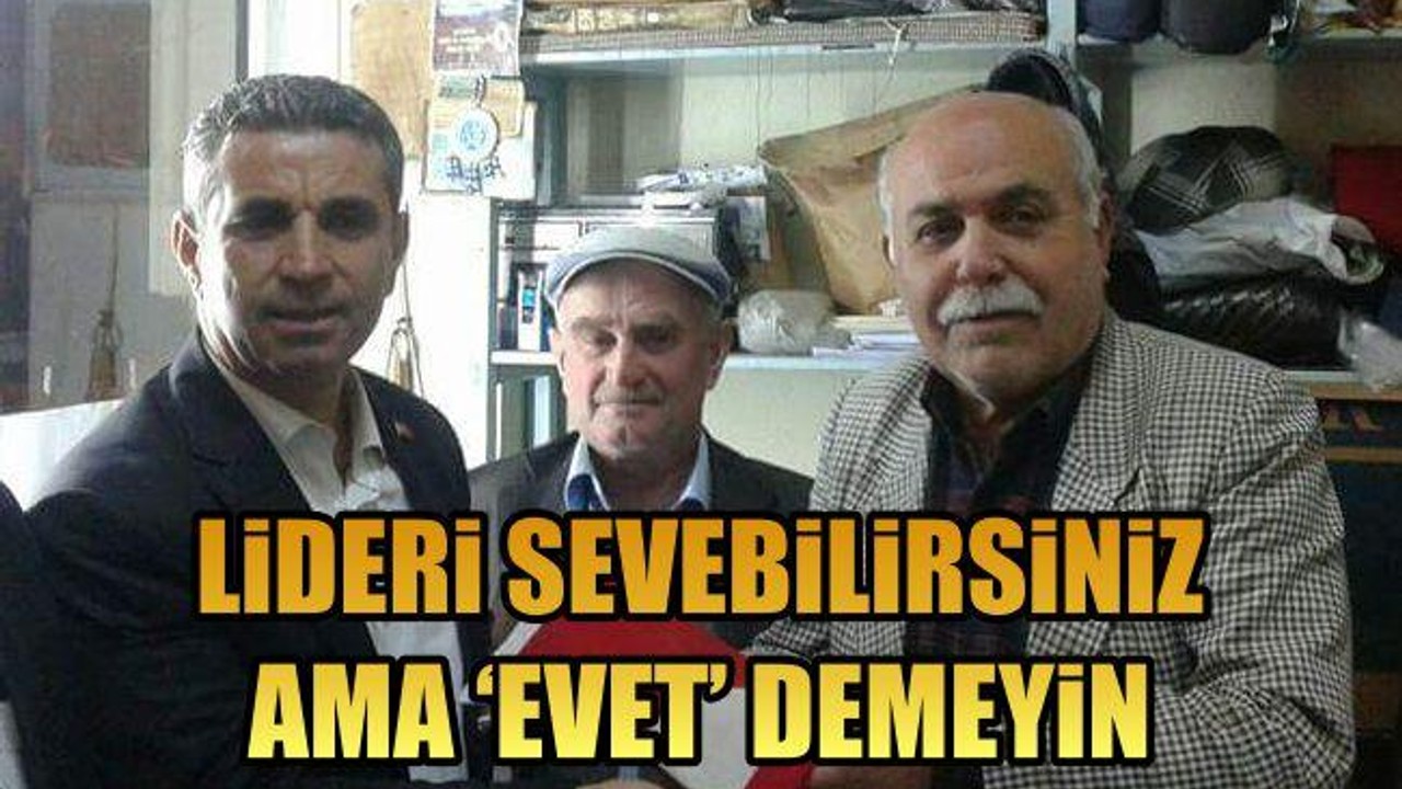 Lideri Sevebilirsiniz Ama Evet Demeyin