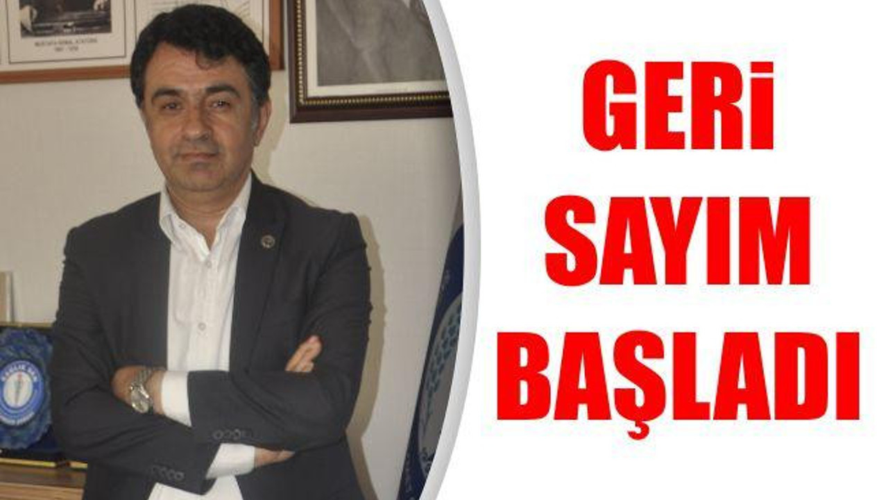 Geri sayım başladı