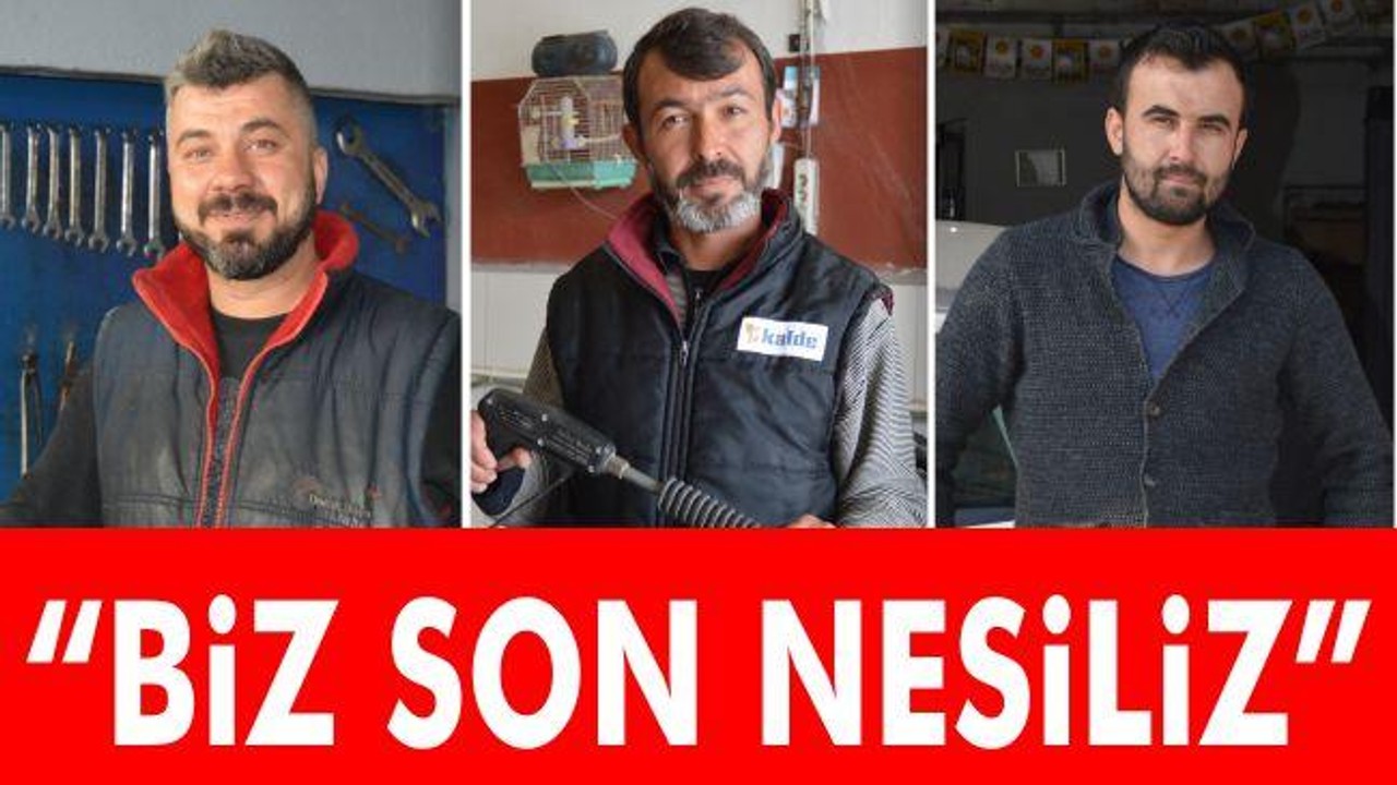 "Biz Son Nesiliz"