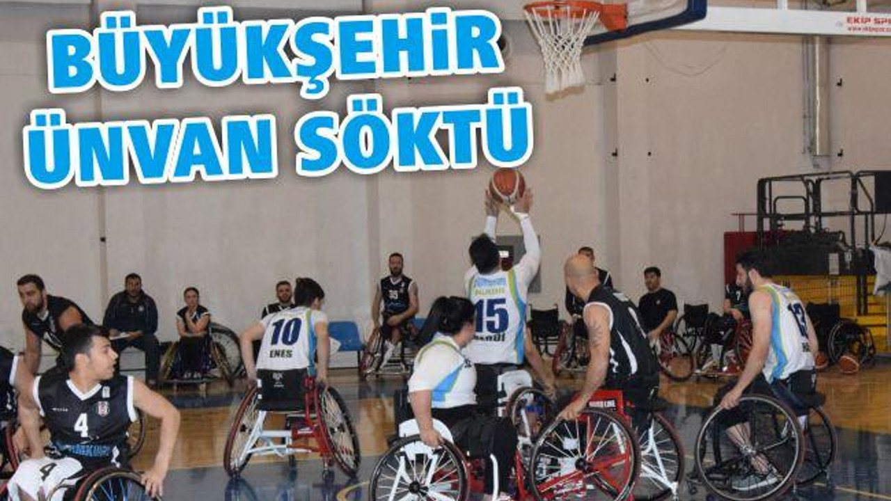 Büyükşehir Ünvan Söktü