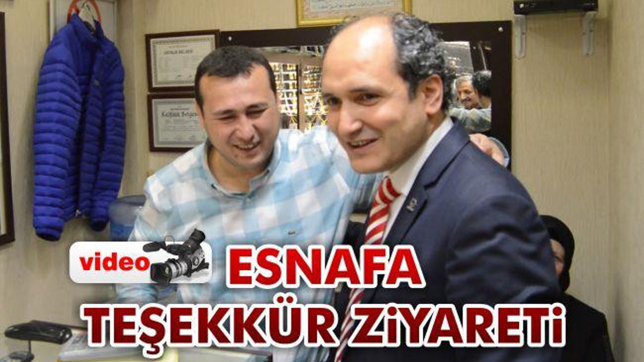 Esnafa Teşekkür Ziyareti