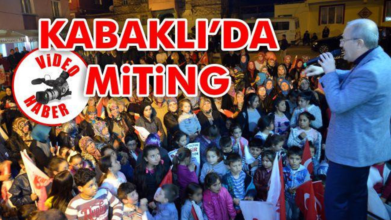 Kabaklı'da Miting