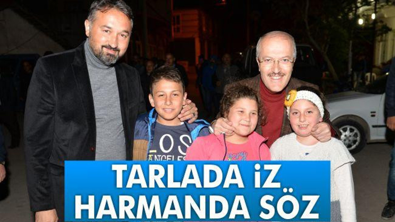 Tarlada iz harmanda söz
