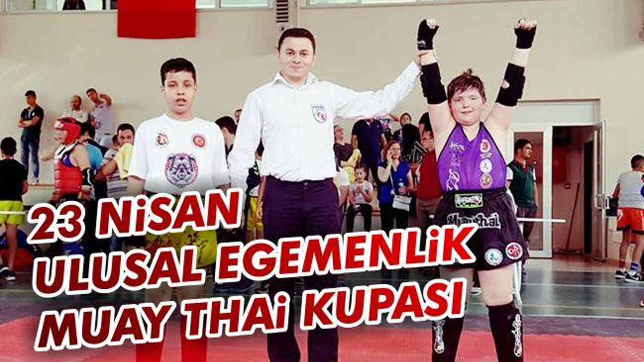 23 Nisan Ulusal Egemenlik Muay Thai Kupası