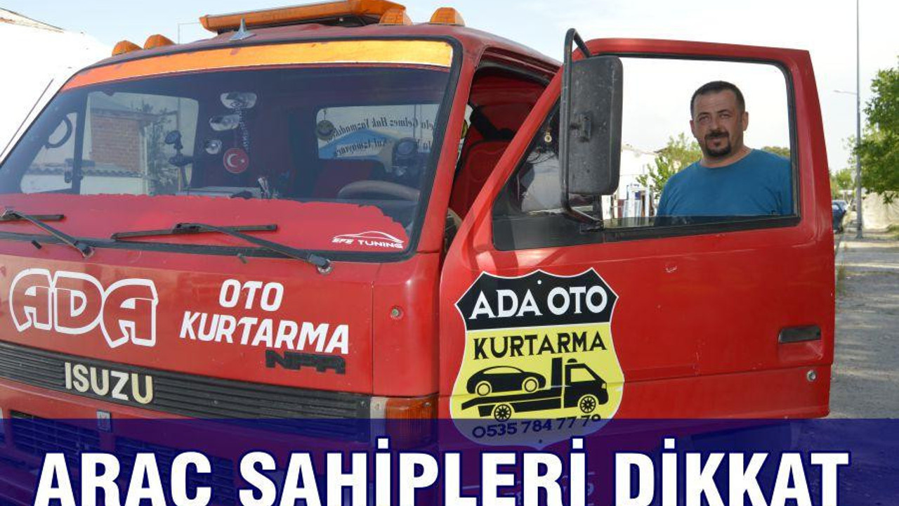 ARAÇ SAHİPLERİ DİKKAT
