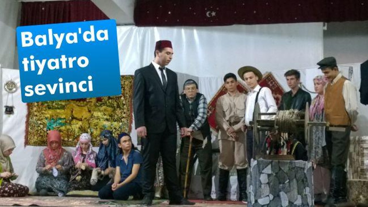 Balya’da tiyatro sevinci