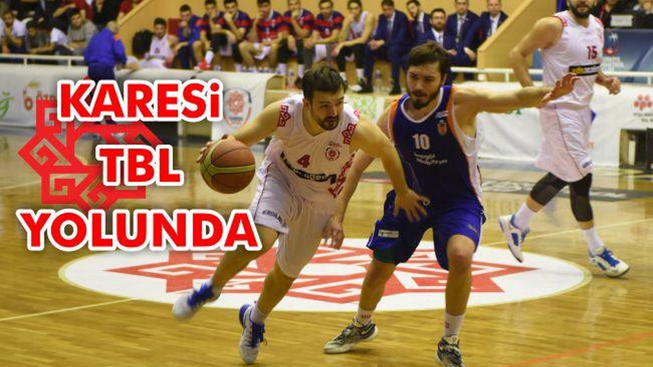 Karesi TBL yolunda