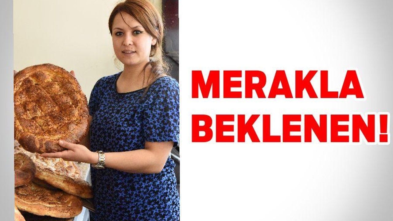MERAKLA BEKLENEN!