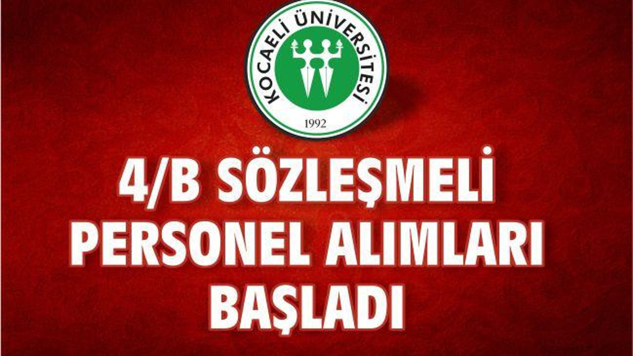 4/B SÖZLEŞMELİ PERSONEL BAŞVURULARI BAŞLADI