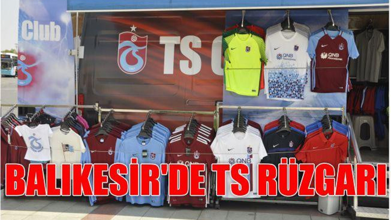 BALIKESİR’DE TS RÜZGARI