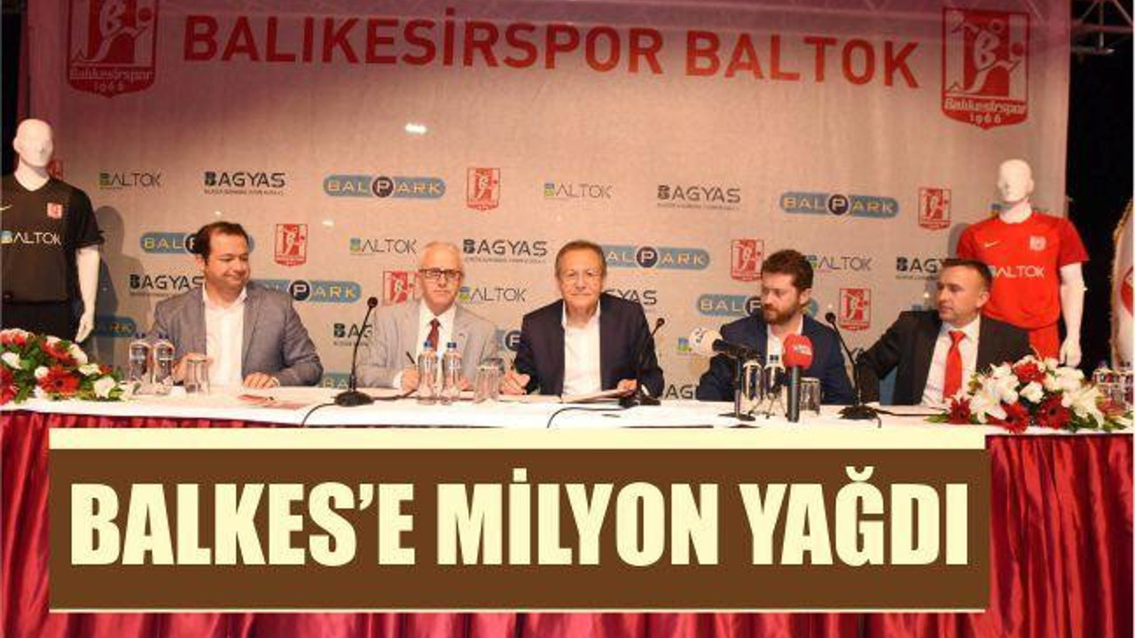 BALKES E MİLYON YAĞDI
