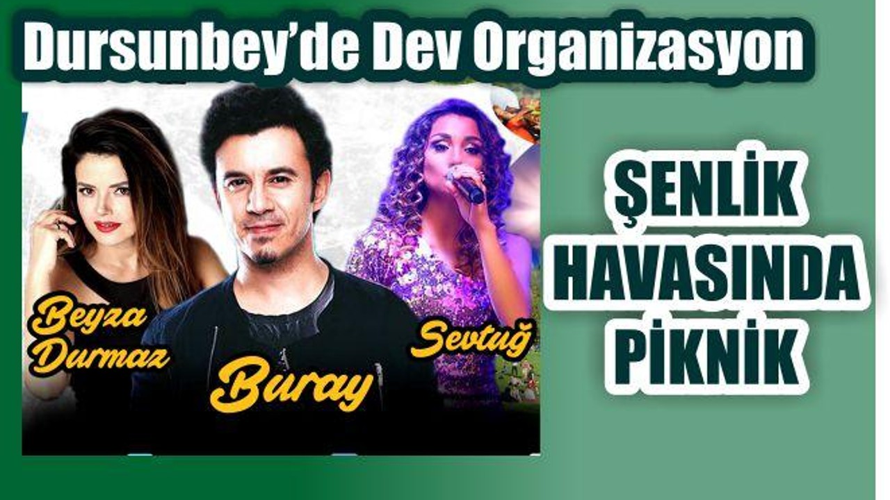 Dursunbeyliler, Piknikte Buluşacak