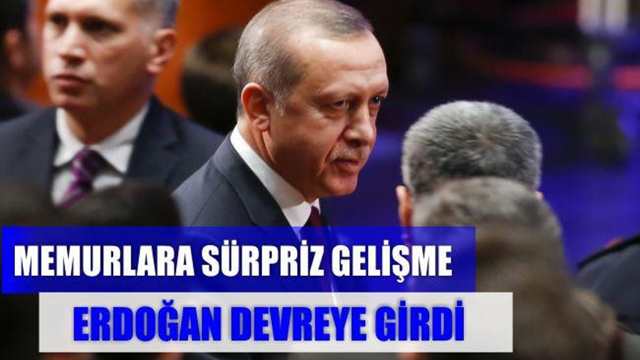 Memur Zammında Erdoğan Devrede