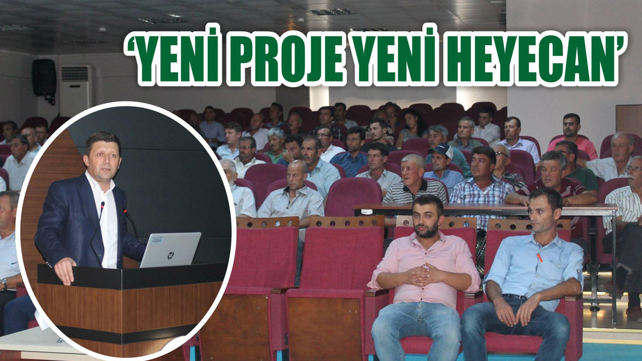 “YENİ PROJE YENİ HEYECAN”