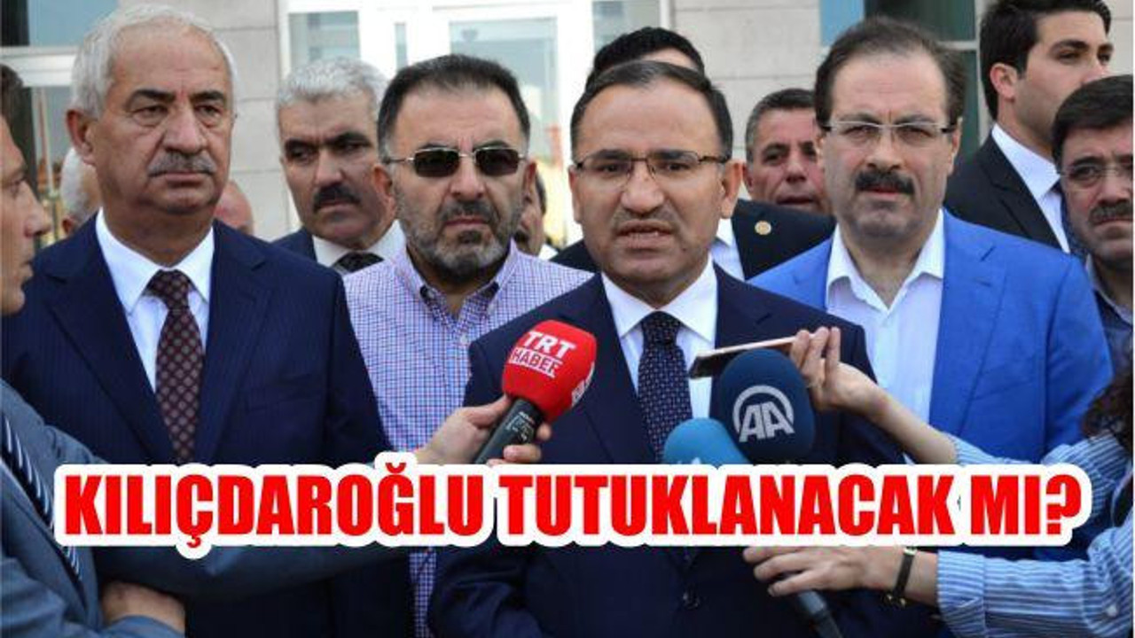 KILIÇDAROĞLU TUTUKLANACAK MI?