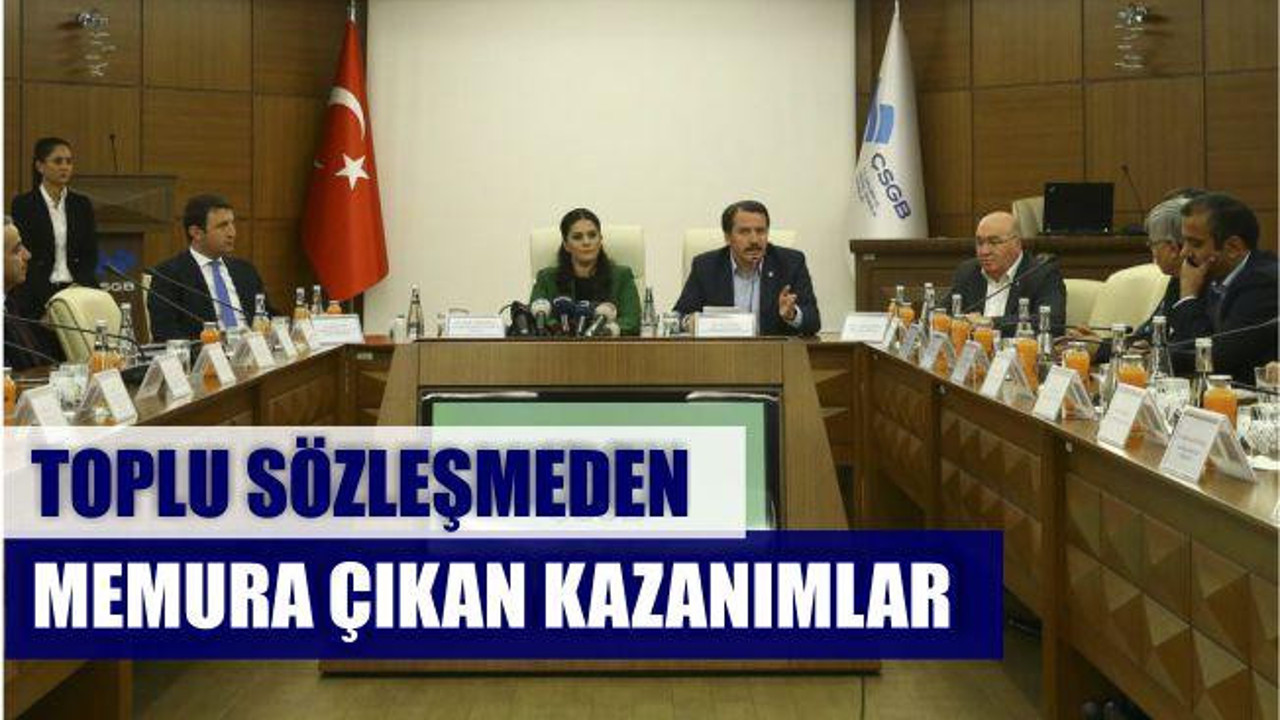 MEMURA ÇIKAN KAZANIMLAR